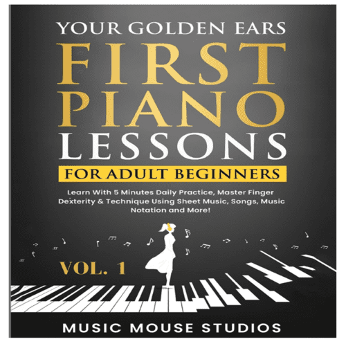 The Ultimate Piano Self-Teaching Guide and Tips for Beginners2