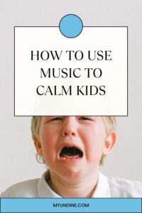 How to Use Music to Calm Kids