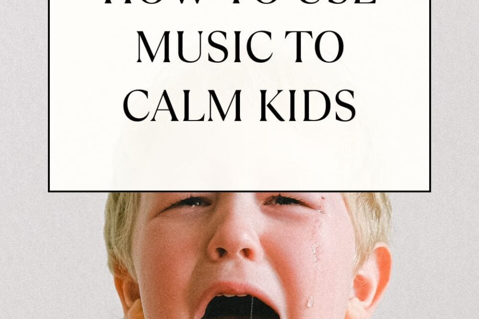 How to Use Music to Calm Kids